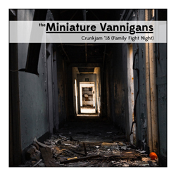 Crunkjam '18 (Family Fight Night)